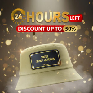 Sorry I'm Not Listening Unisex Bucket Hat