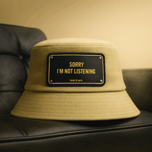 Sorry I'm Not Listening Unisex Bucket Hat