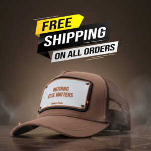 Nothing Else Matters - Unisex Trucker Cap