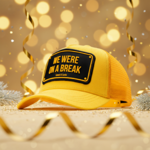 We Were On a Break Unisex Trucker Cap
